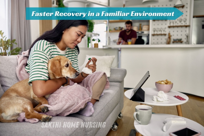 Home care in Coimbatore supported by Sakthi Home Nursing for faster recovery in a familiar environment