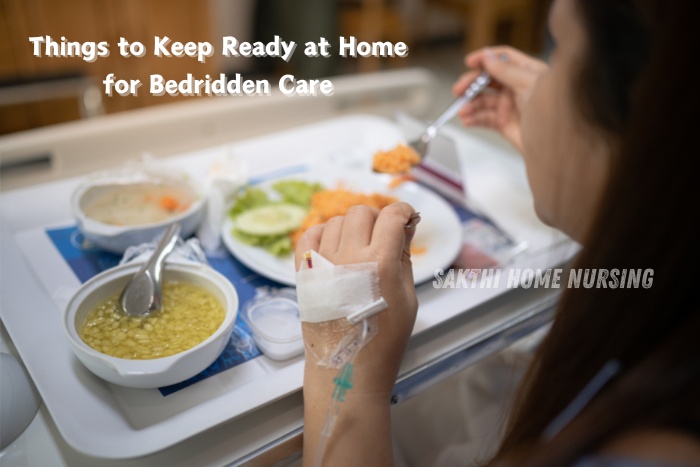 Essential bedside meal setup for a bedridden patient receiving home care from Sakthi Home Nursing in Coimbatore
